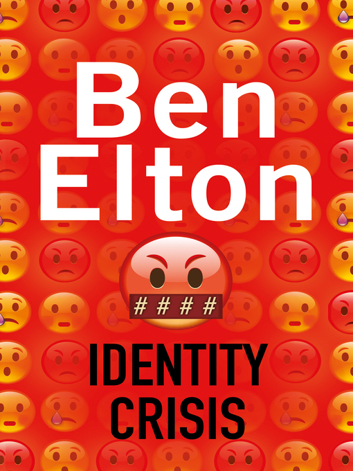 Title details for Identity Crisis by Ben Elton - Available